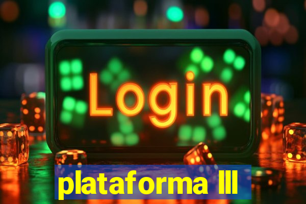 plataforma lll